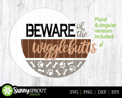 Beware of the Wigglebutts Sign, Digital download, SVG Laser cut file, Cricut, Round door hanger design, Dog pet animal decor