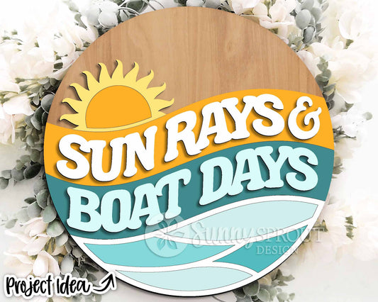 Sun Rays & Boat Days Sign, Digital Download, SVG Laser Cut File, Cricut, Beach SVG, Summer Round Door Hanger Design