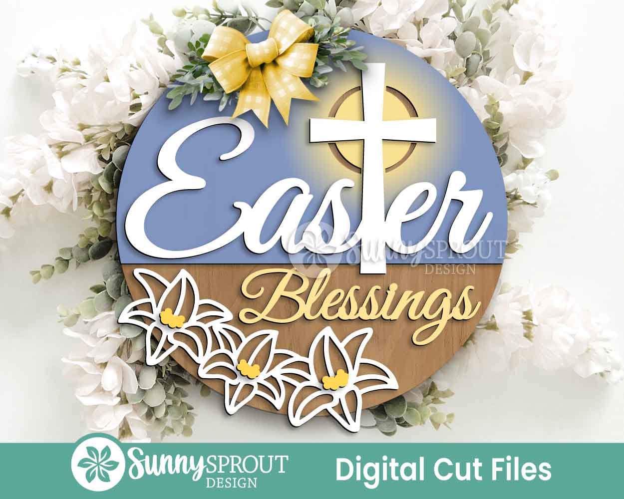 Easter Blessings Cross Lily Sign, Digital download, SVG laser cut file, Cricut, Round door hanger design, Christian Easter decor