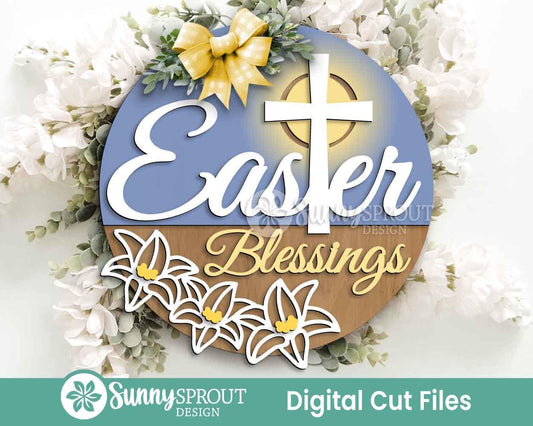 Easter Blessings Cross Lily Sign, Digital download, SVG laser cut file, Cricut, Round door hanger design, Christian Easter decor