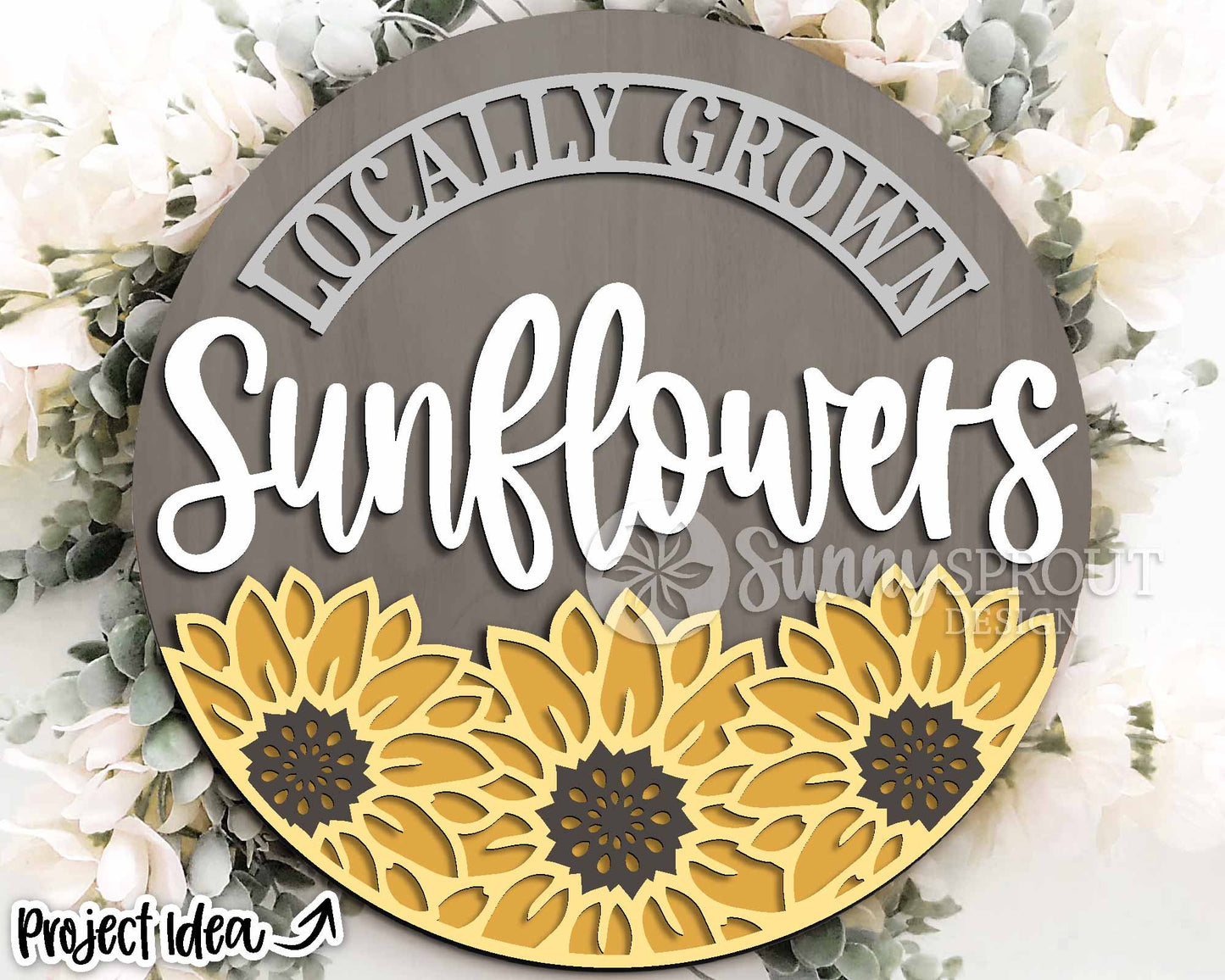 Locally Grown Sunflowers Sign, Digital Download, SVG Laser Cut File, Cricut, Round Summer Fall Door Hanger Design, Farmhouse Decor