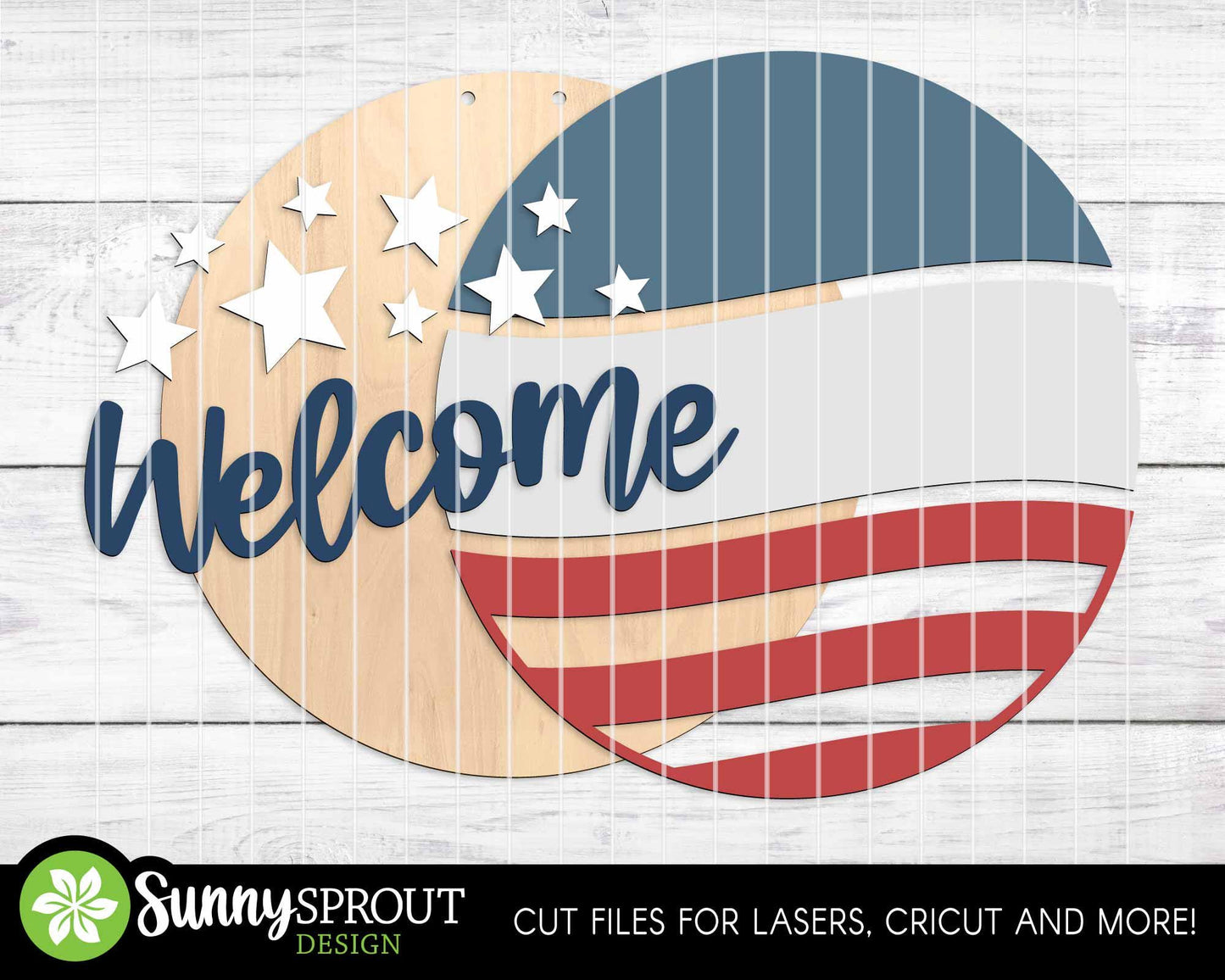 Welcome American Flag Star Sign, SVG Laser Cut File, Cricut, Round Door Hanger Design, Patriotic 4th of July Decor
