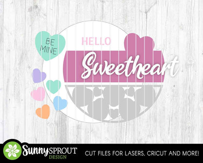 Hello Sweetheart Conversation Hearts Sign, Digital Download, SVG Laser Cut File, Cricut, Round Door Hanger Design, Valentine's Day Decor