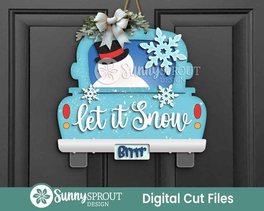 Let It Snow Truck Snowman Sign, Door hanger SVG, Glowforge laser file, Vintage old truck SVG, Winter welcome sign SVG