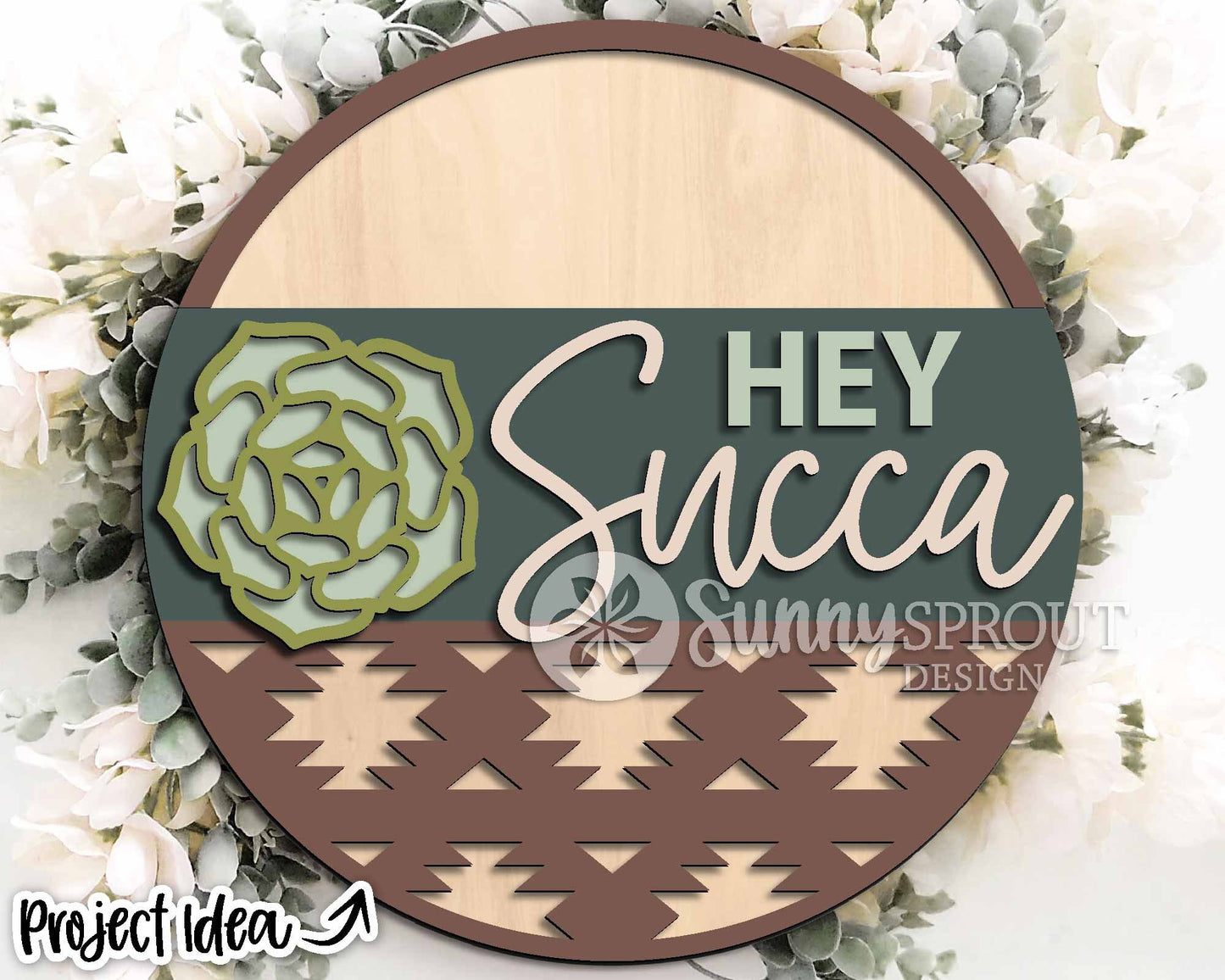 Hey Succa Southwest Succulent Sign, Digital Download, SVG Laser Cut File, Cricut, Funny Sarcastic Round Door Hanger Design