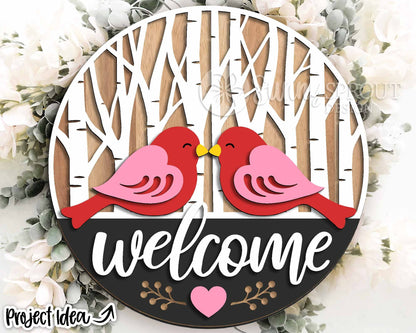 Welcome Love Bird Birch Tree Sign, Digital Download, SVG Laser Cut File, Cricut, Round Door Hanger Design, Valentine's Day Decor
