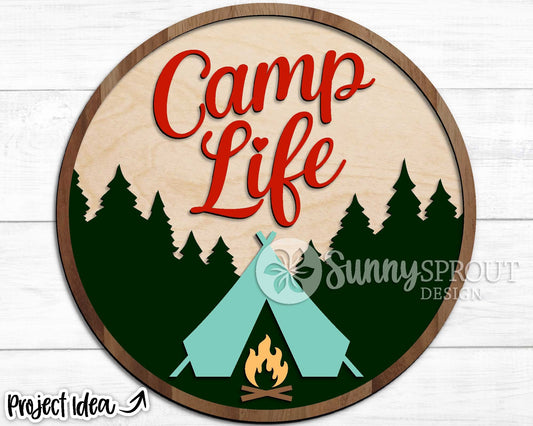 Camp Life Tent & Trees Sign, Digital download, SVG Laser cut file, Cricut, Round door hanger design, Camping cabin outdoor decor