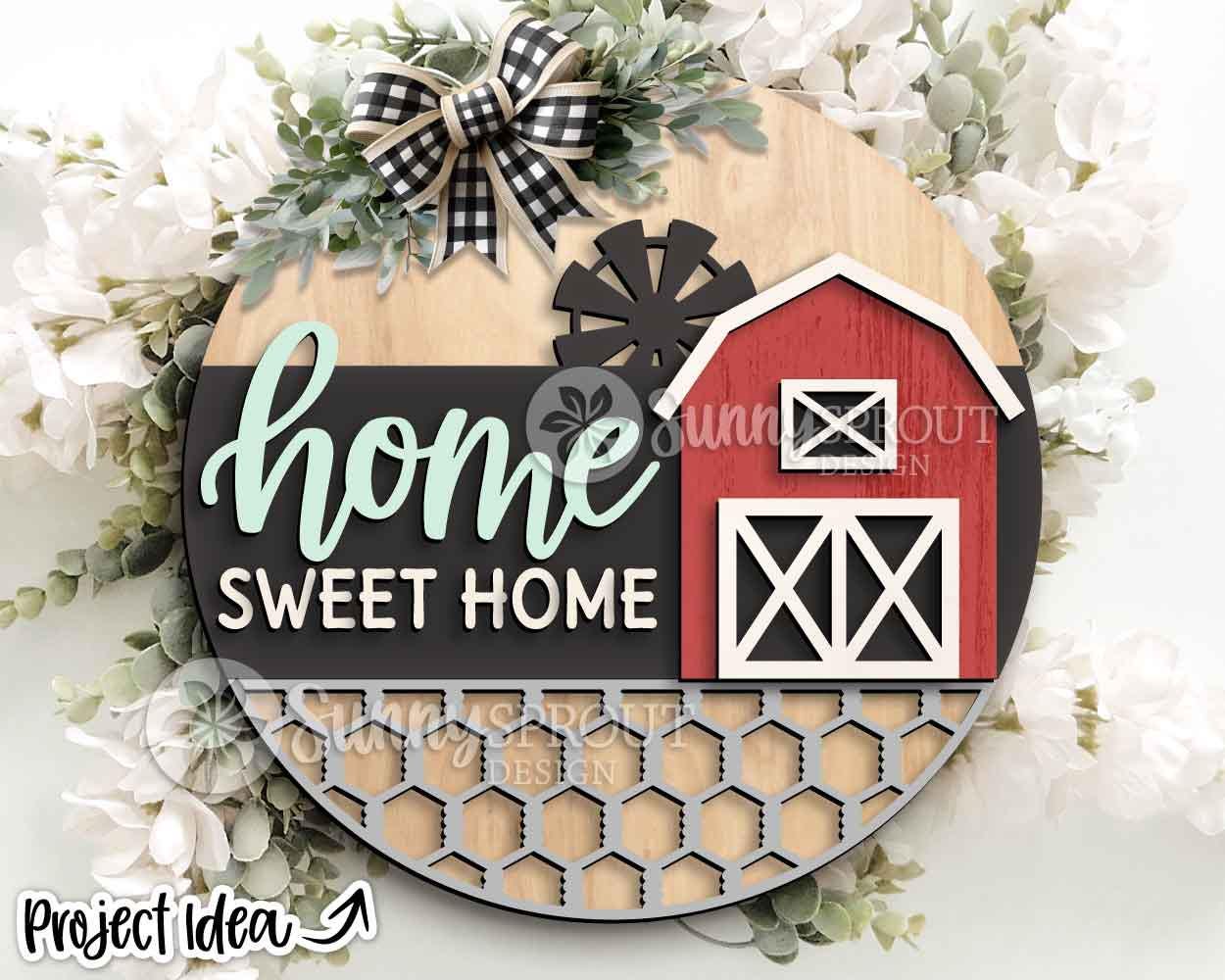 Home Sweet Home Barn Windmill Sign, Digital Download, SVG Laser Cut File, Cricut, Farmhouse Round Door Hanger Design