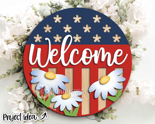 Welcome American Flag Daisy Sign, Digital Download, SVG Laser Cut File, Cricut, Round Door Hanger Design, Patriotic 4th of July Decor