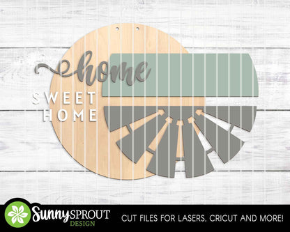 Home Sweet Home Windmill Sign, Digital Download, SVG Laser Cut File, Cricut, Rustic Farmhouse Round Door Hanger Design