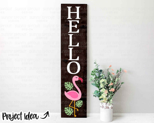 Hello Flamingo Tropical Porch Sign, Digital Download, Cricut SVG Cut File, Cricut, Summer Vertical Porch Leaner Design
