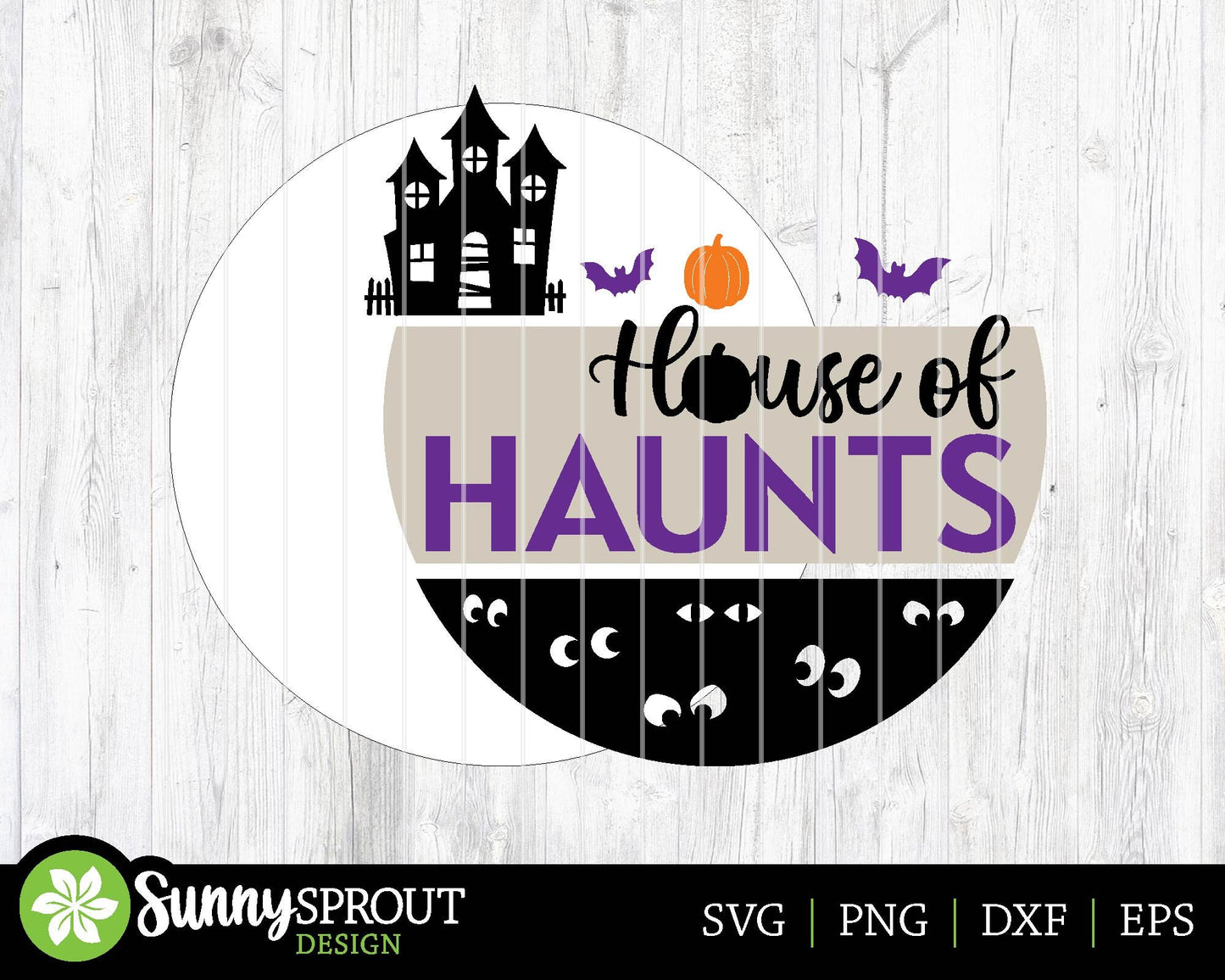 House of Haunts Sign, Digital Download, SVG Laser Cut File, Cricut, Round Spooky Halloween Door Hanger Design