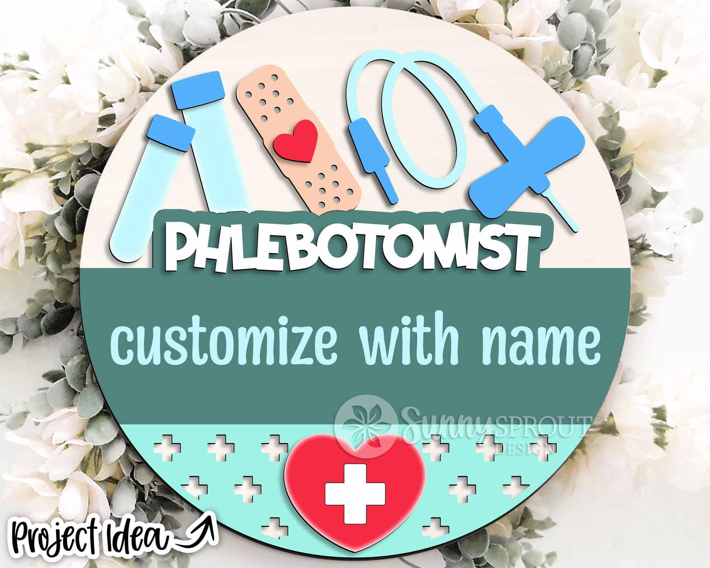 Phlebotomist Name Sign, Digital download, SVG Laser cut file, Cricut, Round door hanger design, Personalize nurse office decor