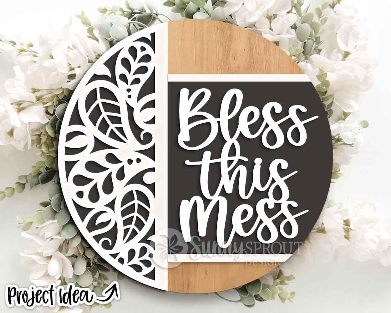 Bless This Mess Paisley Pattern Sign, Digital Download, SVG Laser Cut File, Cricut, Funny Sarcastic Round Door Hanger Design