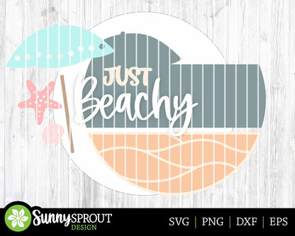 Just Beachy Umbrella Sign, Digital download, SVG Laser cut file, Cricut, Round door hanger wall art design, Ocean coastal decor