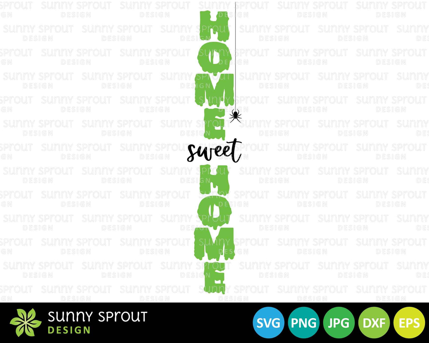 Home Sweet Home Slime Spooky Porch Sign, Digital Download, Cricut SVG Cut File, Silhouette, Halloween Door Leaner Design