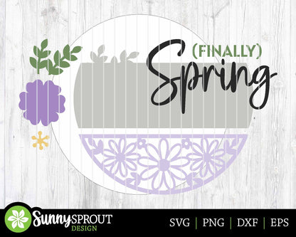 Finally Spring Flower Pattern Sign, Digital download, SVG laser cut file, Cricut, Round door hanger design