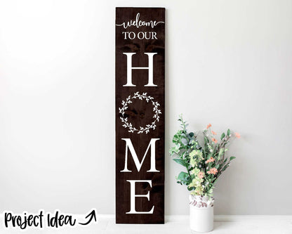 Welcome to Our Home Wreath Porch Sign, Digital Download, Cricut SVG Cut File, Silhouette, Porch Leaner Design