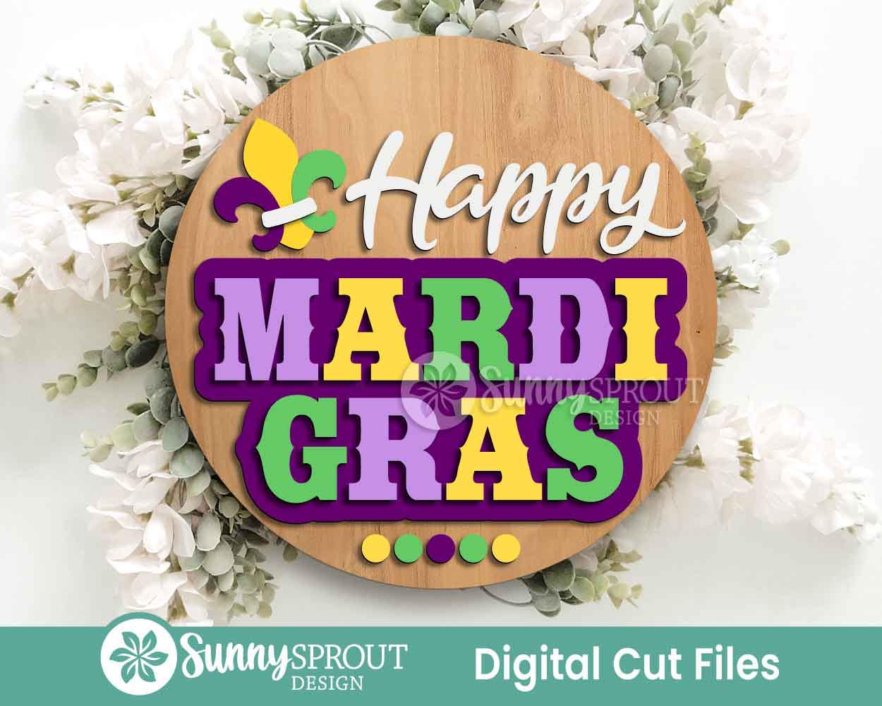 Happy Mardi Gras Fleur de Lis Sign, Digital download, SVG laser cut file, Cricut, Round door hanger design, Easter decor
